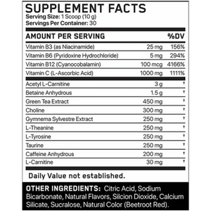 Supplement facts label with various vitamins and minerals
Acetyl L-Carnitine (ALCAR) — 3 g
Betaine Anhydrous — 1.5 g
Green Tea Extract (standardized polyphenols) — ~450 mg
Choline Bitartrate — 300 mg
L-Theanine — 300 mg
Gymnema Sylvestre Extract — 250 mg
Taurine — 250 mg
L-Tyrosine — 250 mg
Caffeine Anhydrous — ~200 mg
Pro GBB™ (Gamma-Butyrobetaine Ethyl Ester HCl) — ~30 mg
Vitamin B3 (Niacinamide) — ~25 mg
Vitamin B6 (Pyridoxine HCl) — ~5 mg
Vitamin B12 (Cyanocobalamin) — ~100 mcg